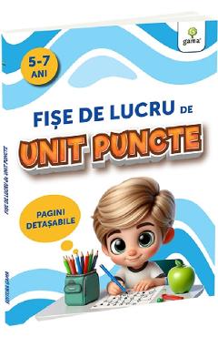 Carte Fise de lucru de unit puncte 5-7 ani editura -