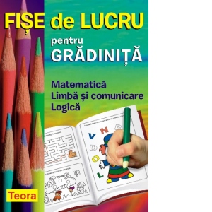 Carte Fise de lucru pentru gradinita. Matematica