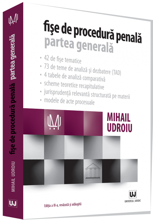 Carte Fise de procedura penala. Partea generala autor Mihail Udroiu editura Universul Juridic