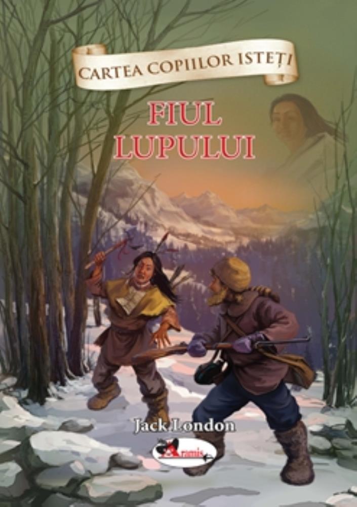 Carte Fiul lupului editura Aramis