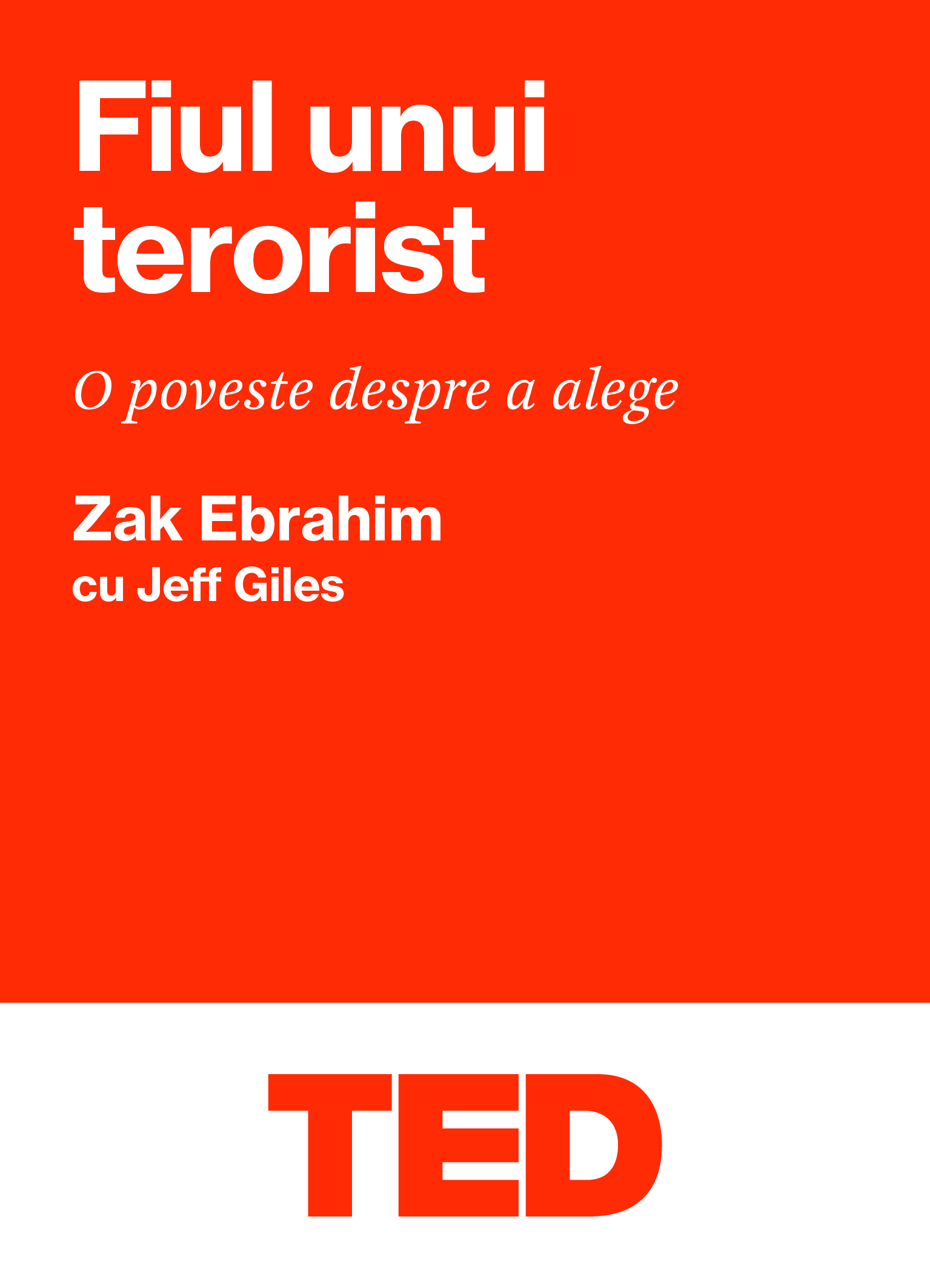 Carte Fiul unui terorist autor Zak Ebrahim