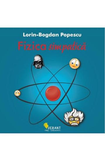 Carte Fizica simpatica editura Vellant