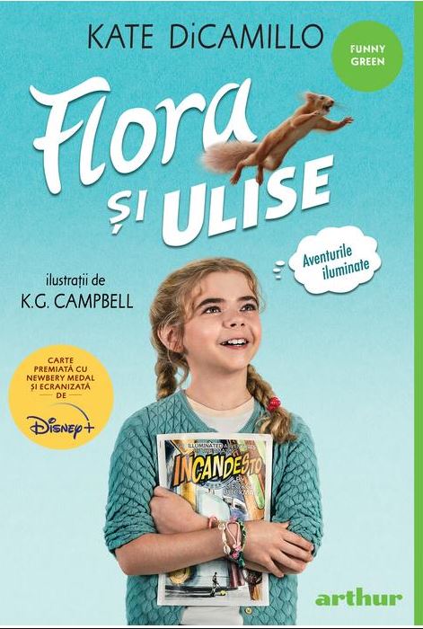 Carte Flora si Ulise autor Kate DiCamillo editura Arthur