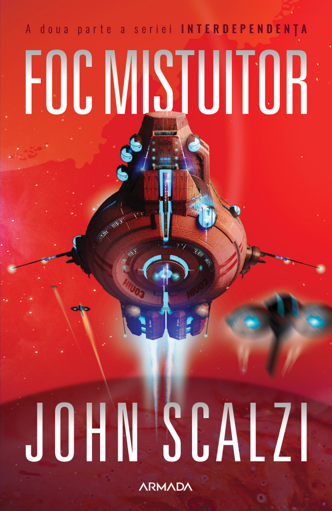 Carte Foc mistuitor autor John Scalzi editura Nemira