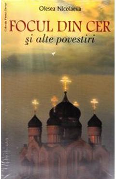Carte Focul din cer si alte povestiri - Olesea Nicolaeva editura Olesea Nicolaeva