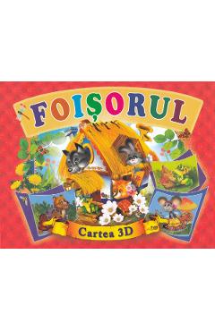 Carte Foisorul. Cartea 3D editura -