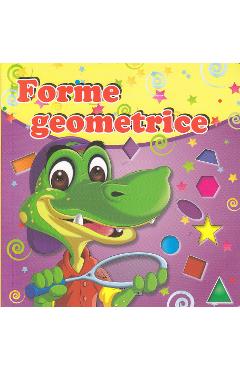 Carte Forme geometrice editura -