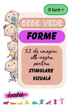 Carte Forme. Bebe vede editura -