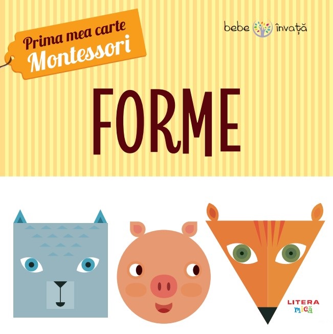 Carte Forme. Prima mea carte Montessori editura Litera