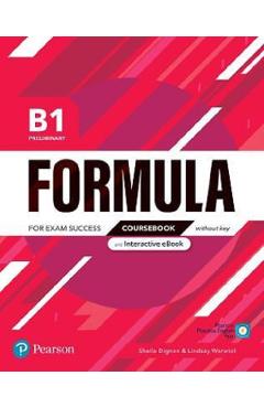 Carte Formula B1 Preliminary Coursebook without key and Interactive eBook - Sheila Dignen