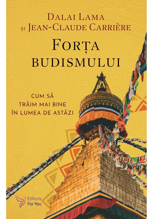 Carte Forta budismului - Dalai Lama