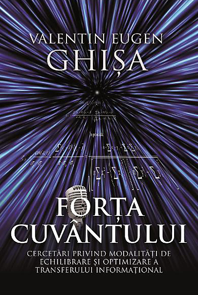Carte Forta cuvantului autor Valentin Eugen Ghisa editura Libris Editorial