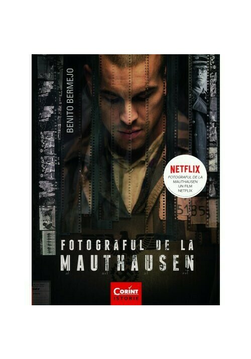 Carte Fotograful de la Mauthausen editura Corint