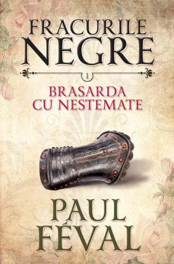 Carte Fracurile negre. Brasarda cu nestemate (vol. 1) editura Litera