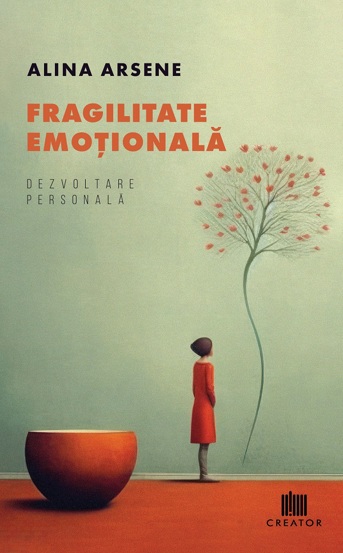 Carte Fragilitate emotionala editura Creator-Libris