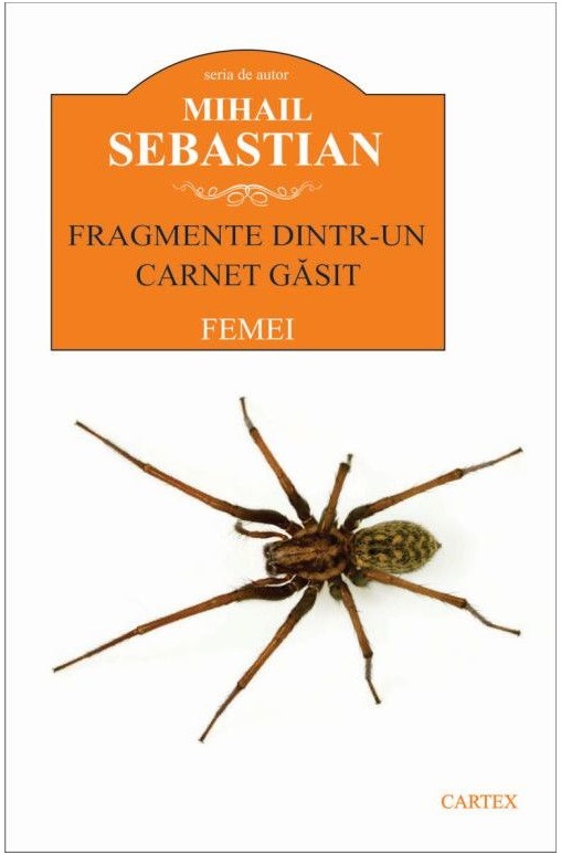 Carte Fragmente dintr-un carnet gasit. Femei autor Mihail Sebastian editura Cartex