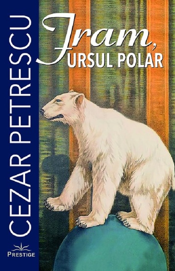 Carte Fram Ursul polar editura Prestige