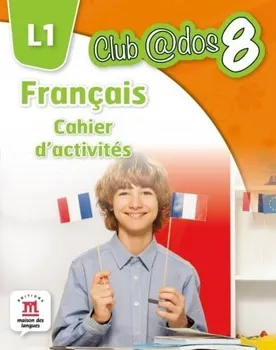 Carte Francais L1. Cahier d'activites. Clasa 8/*** editura Litera Educational