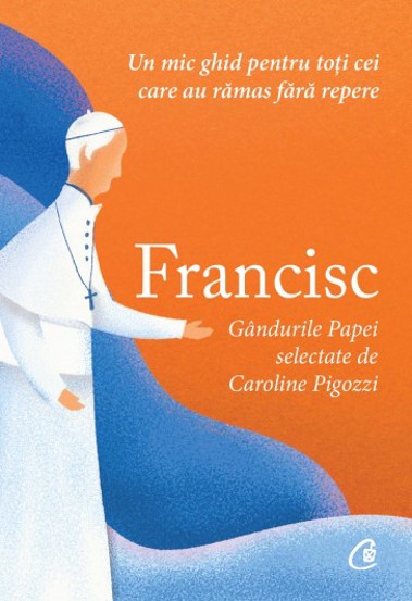 Carte Francisc editura Curtea Veche