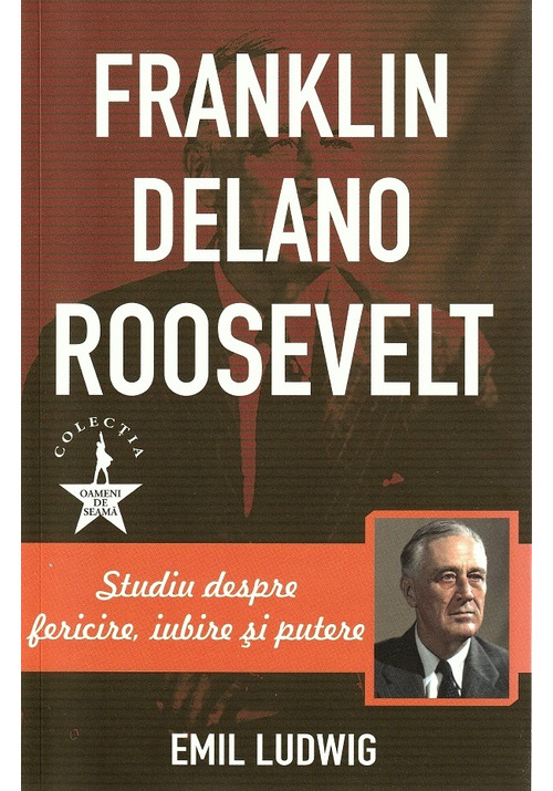 Carte Franklin Delano Roosevelt editura Paul Editions