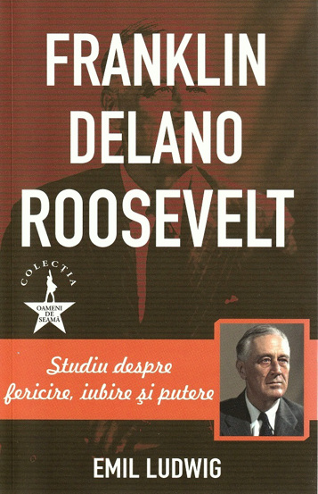 Carte Franklin Delano Roosevelt editura Paul Editions