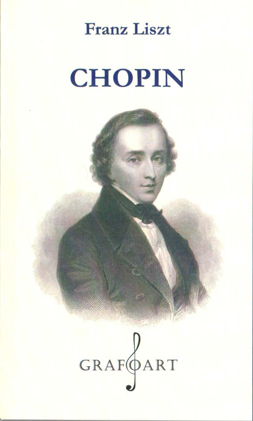 Carte Franz Liszt - Chopin autor Franz Liszt editura Grafoart