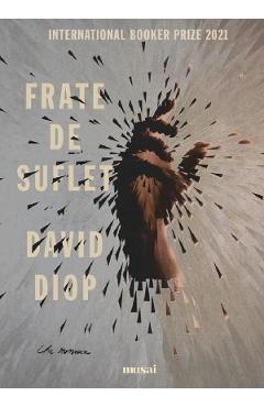 Carte Frate de suflet - David Diop editura David Diop