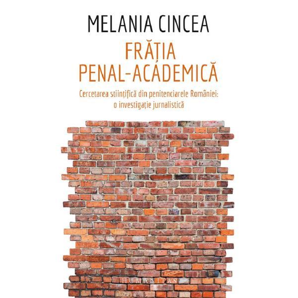 Carte Fratia penal-academica - Melania Cincea
