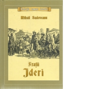 Carte Fratii Jderi Autor Mihail Sadoveanu