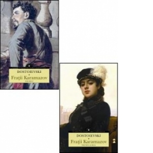 Carte Fratii Karamazov (vol.I si II) Autor Feodor Mihailovici Dostoievski