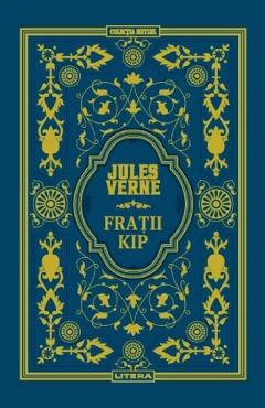 Carte Fratii Kip - Jules Verne editura Jules Verne
