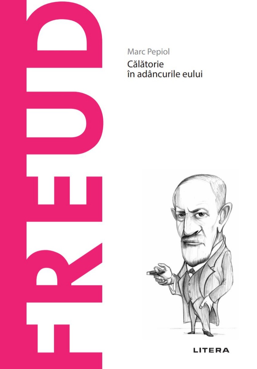 Carte Freud. Volumul 8. Descopera Filosofia editura Litera