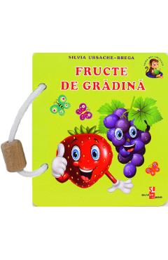 Carte Fructe de gradina - Silvia Ursache-Brega editura Silvia Ursache Brega