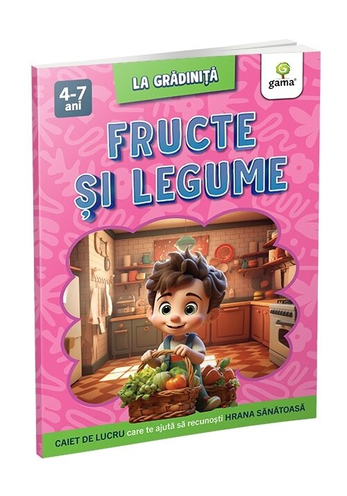 Carte Fructe si legume/La gradinita editura Gama