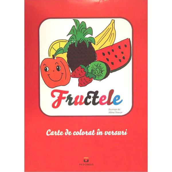 Carte Fructele - Carte de colorat in versuri - Mihai Neacsu