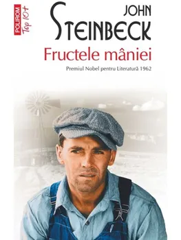 Carte Fructele maniei (Top 10+)/John Steinbeck editura Polirom