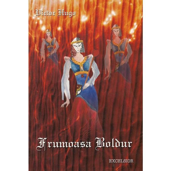 Carte Frumoasa boldur - Victor Hugo