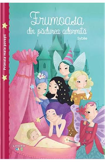 Carte Frumoasa din padurea adormita. Primele mele povesti editura Litera