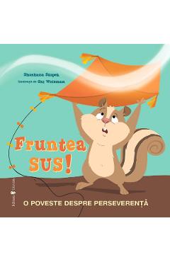 Carte Fruntea sus! - Shoshana Stopek editura Shoshana Stopek