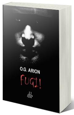 Carte Fugi! - O.G. Arion editura O.G. Arion