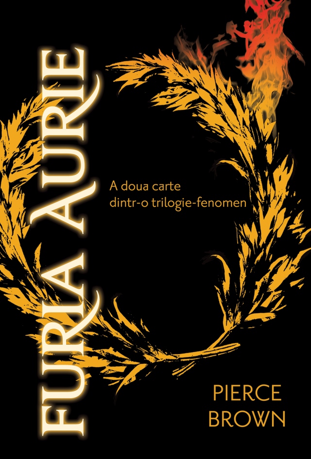 Carte Furia Aurie autor Pierce Brown editura Paladin