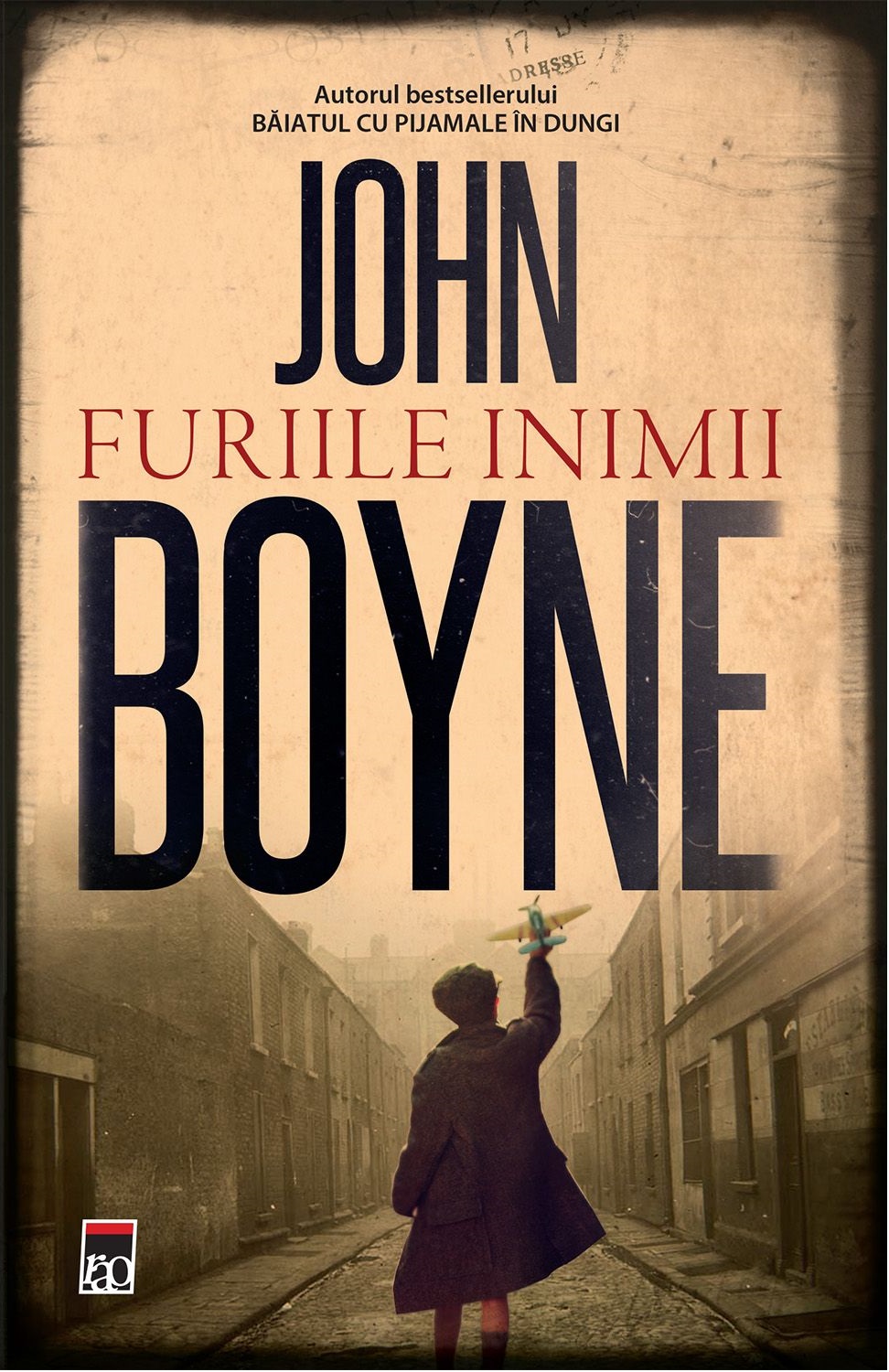 Carte Furiile inimii autor John Boyne editura RAO