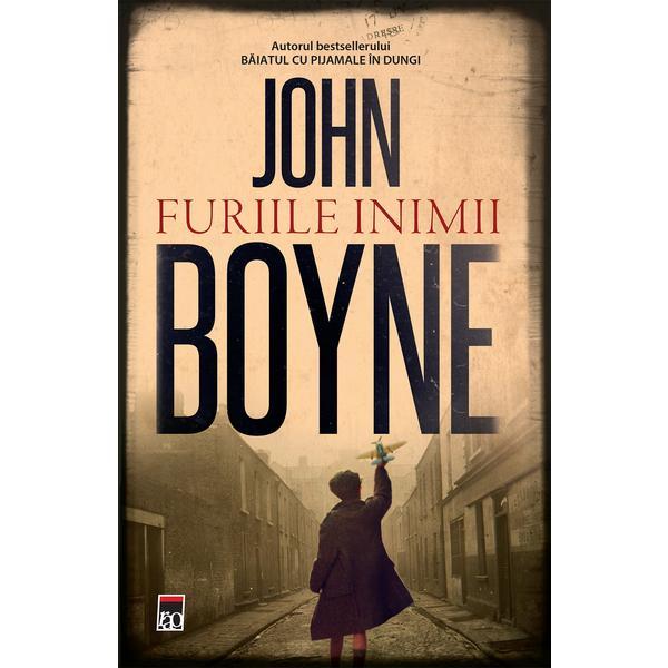 Carte Furiile inimii - John Boyne