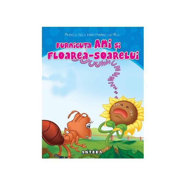 Carte Furnicuta Ani si floarea-soarelui
