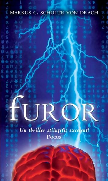 Carte Furor autor Markus C. Schulte von Drach editura RAO