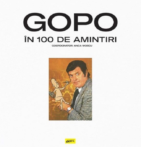 Carte GOPO în 100 de amintiri editura Grupul Art