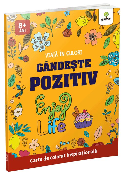 Carte Gandeste pozitiv editura Gama