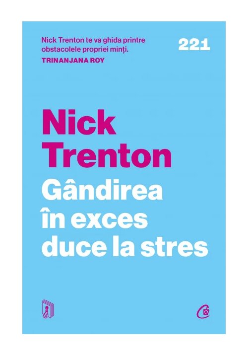 Carte Gandirea in exces duce la stres editura Curtea Veche