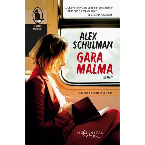 Carte Gara Malma - Alex Schulman