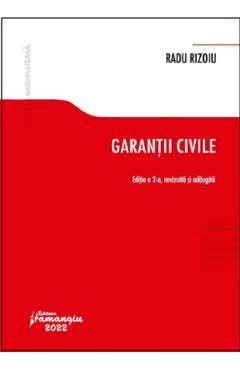 Carte Garantii civile Ed.2 - Radu Rizoiu editura Radu Rizoiu